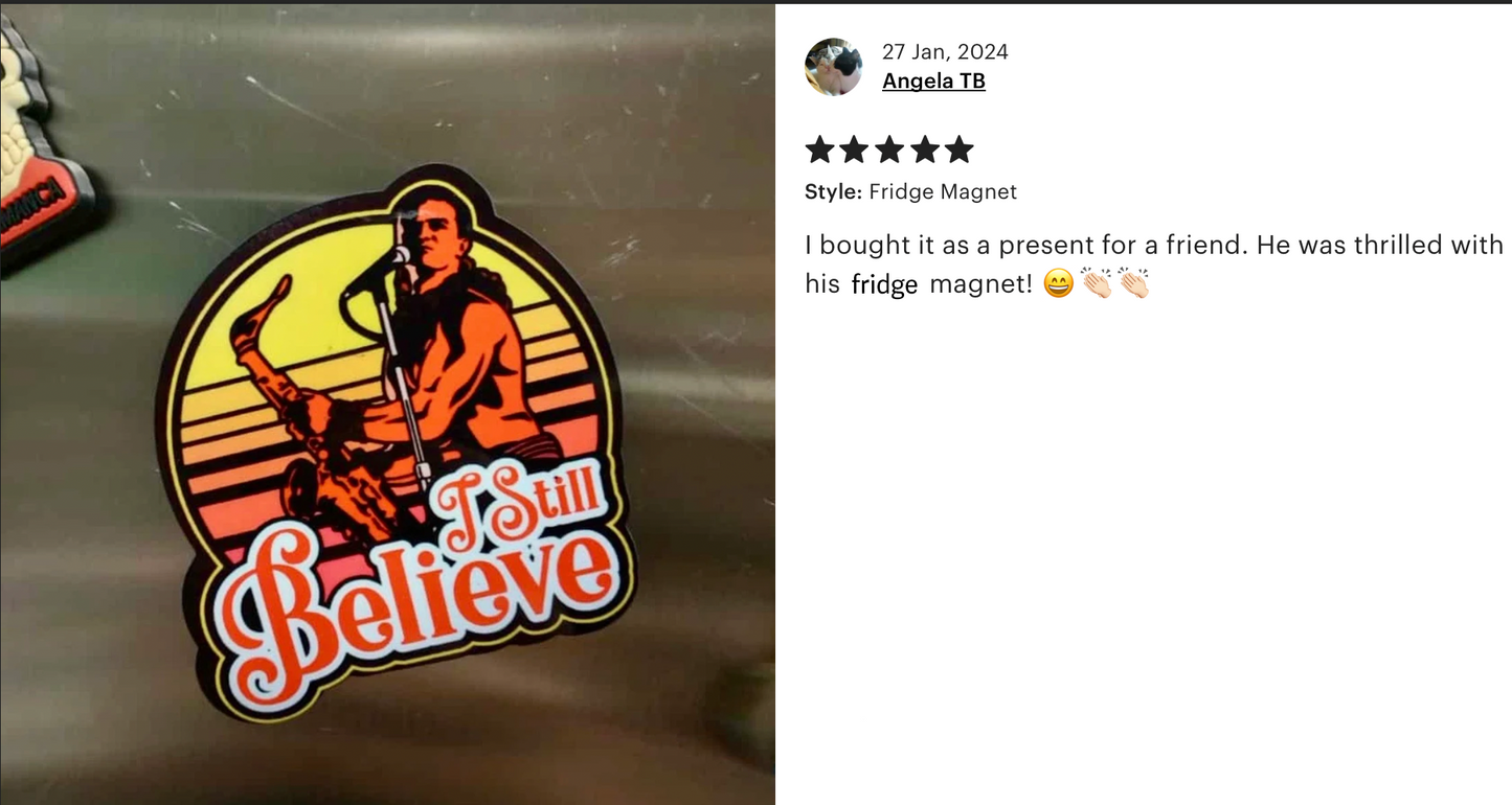 Sax Man "I Still Believe" Pin Badge/ Magnet - The Lost Boys