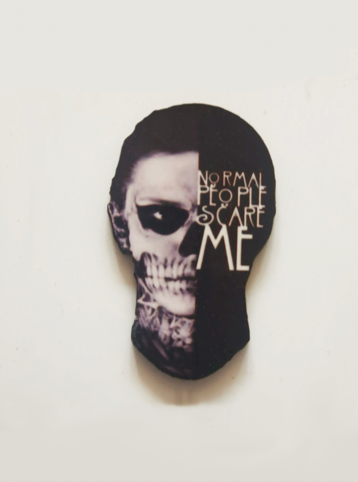 "Normal People Scare Me" Pin Badge/ Magnet - American Horror Story
