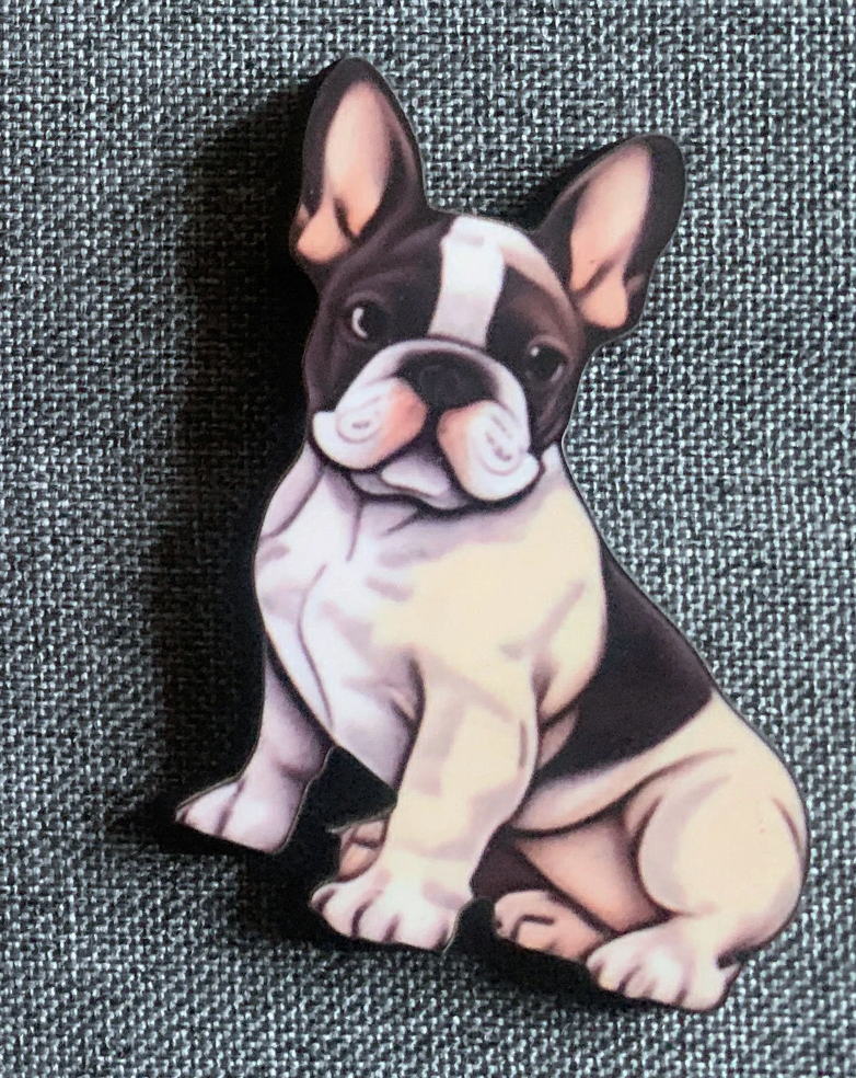 French Bulldog 3 Pin Badge/ Magnet
