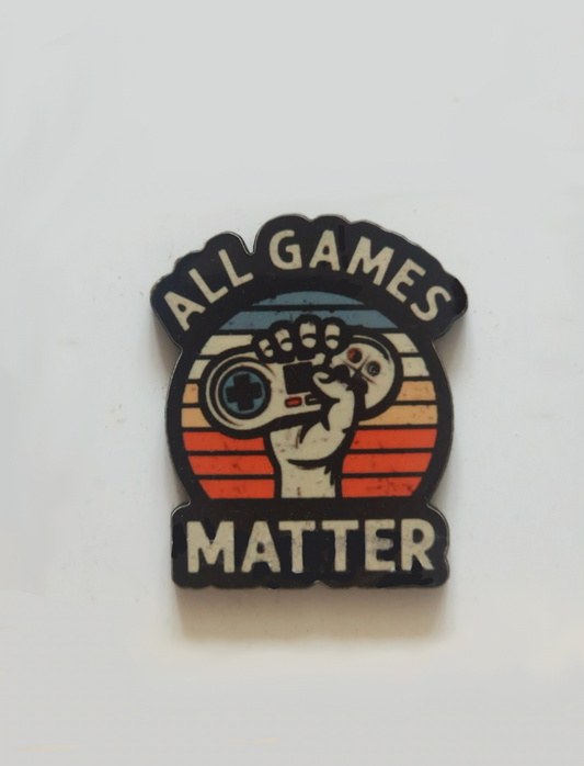 "All Games Matter" Pin Badge/ Magnet
