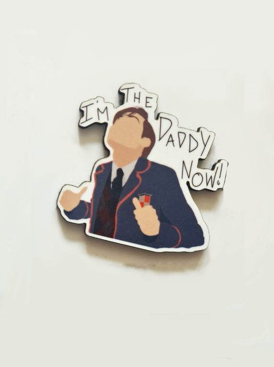 Number 2 "I'm the Daddy now!" Pin Badge/ Magnet - The Umbrella Academy