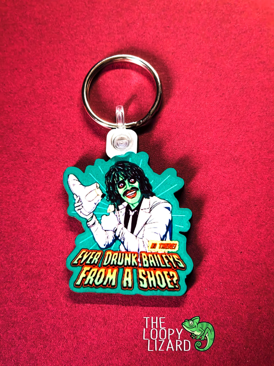 "Ever Drunk Bailey's From A Shoe" Keyring - The Mighty Boosh