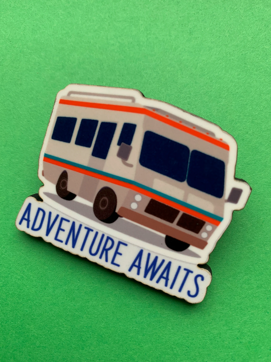 Adventure Awaits Motorhome Pin Badge/ Magnet - Breaking Bad